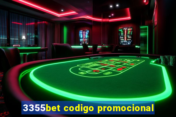 3355bet codigo promocional